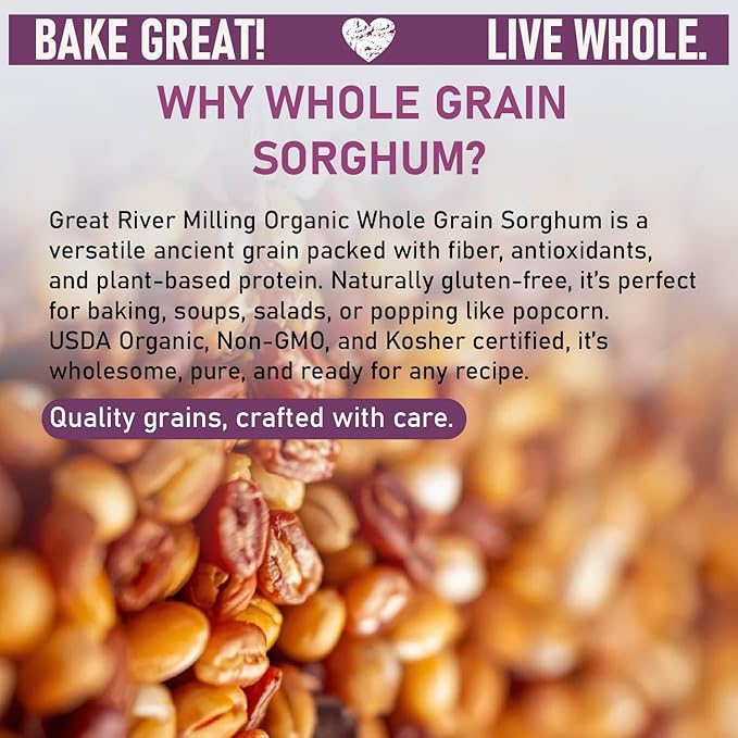 Great River Milling Whole Grain Sorghum | High-Protein Ancient Grain | Non-GMO, Kosher Certified | Ideal for Salads, Pilaf, Porridge, Baking & More | 5 Lb