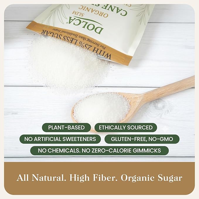 Organic Cane Sugar with Prebiotic Fiber – Dolca Slim – 25% Less Sugar, Same Taste & Texture – Sweetness for Coffee, Tea & Baking – Bakes, Browns & Measures 1:1 – No Artificial Sweeteners