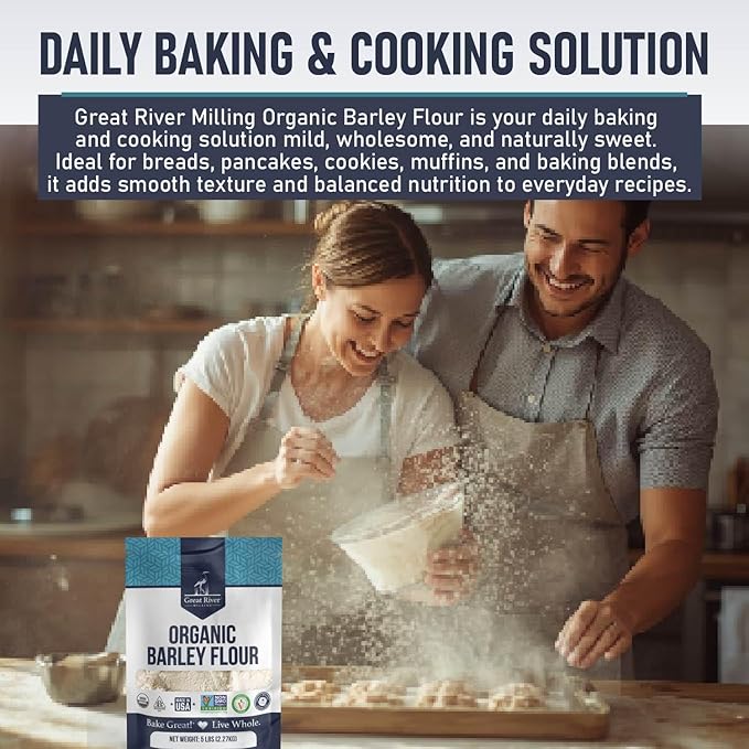 Great River Milling Organic Barley Flour | Unbleached, Unbromated, Non-GMO, Kosher | High Fiber, Nutty Flavor Perfect for Breads, Pancakes, & More | 5 Lb