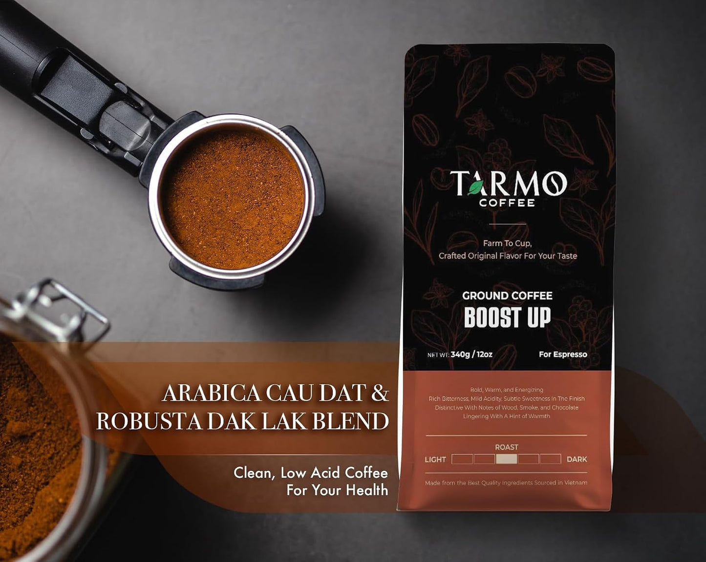 TARMO -BOOST UP | Low Acid ARABICA &amp; ROBUSTA BLEND Ground Coffee | Specialty Vietnamese Coffee | Single Origin - Dark Roast | High Caffeine Coffee Ground | 12 Oz Bag