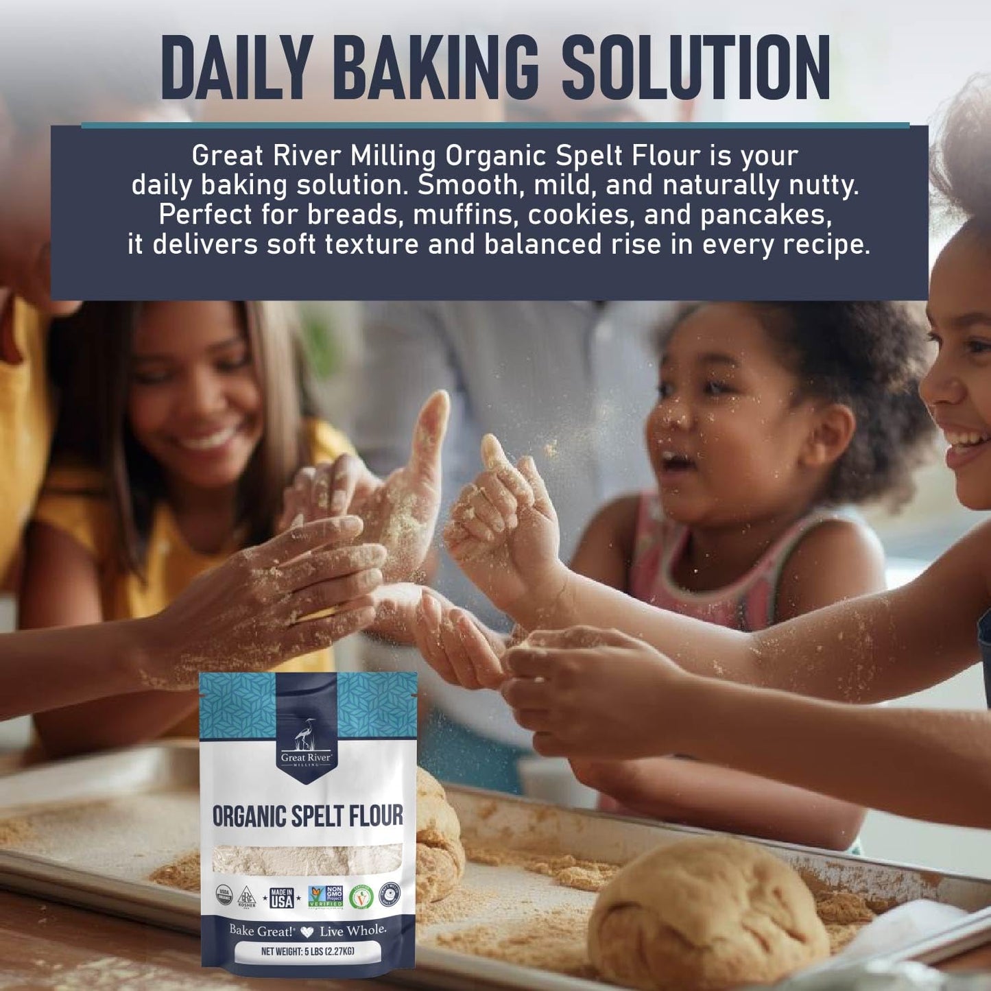 Great River Milling Organic Spelt Flour, Ancient Grain, 5 lb | Organic Whole-Grain Spelt Flour for bread, sourdough, muffins, cookies, pancakes, pizza dough and pastries; mild nutty