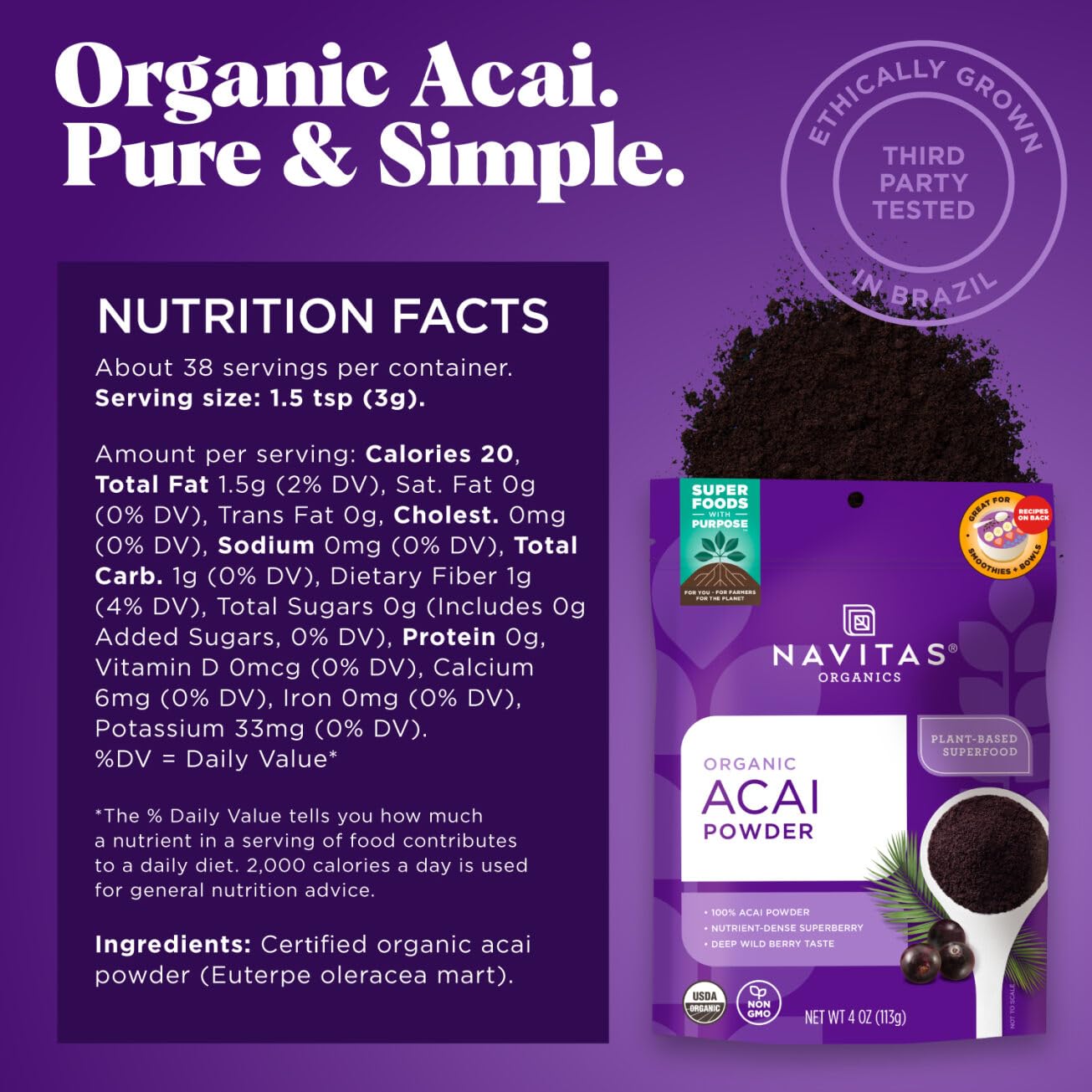 Navitas Organics Acai Powder – for Smoothie Bowls, Oatmeal, Dips, Sauces &amp; More – Antioxidants, Omega 3 6 9, Fiber - USDA Organic, Non GMO, Kosher, Gluten Free, Keto (4oz. Bag, 38 Servings)