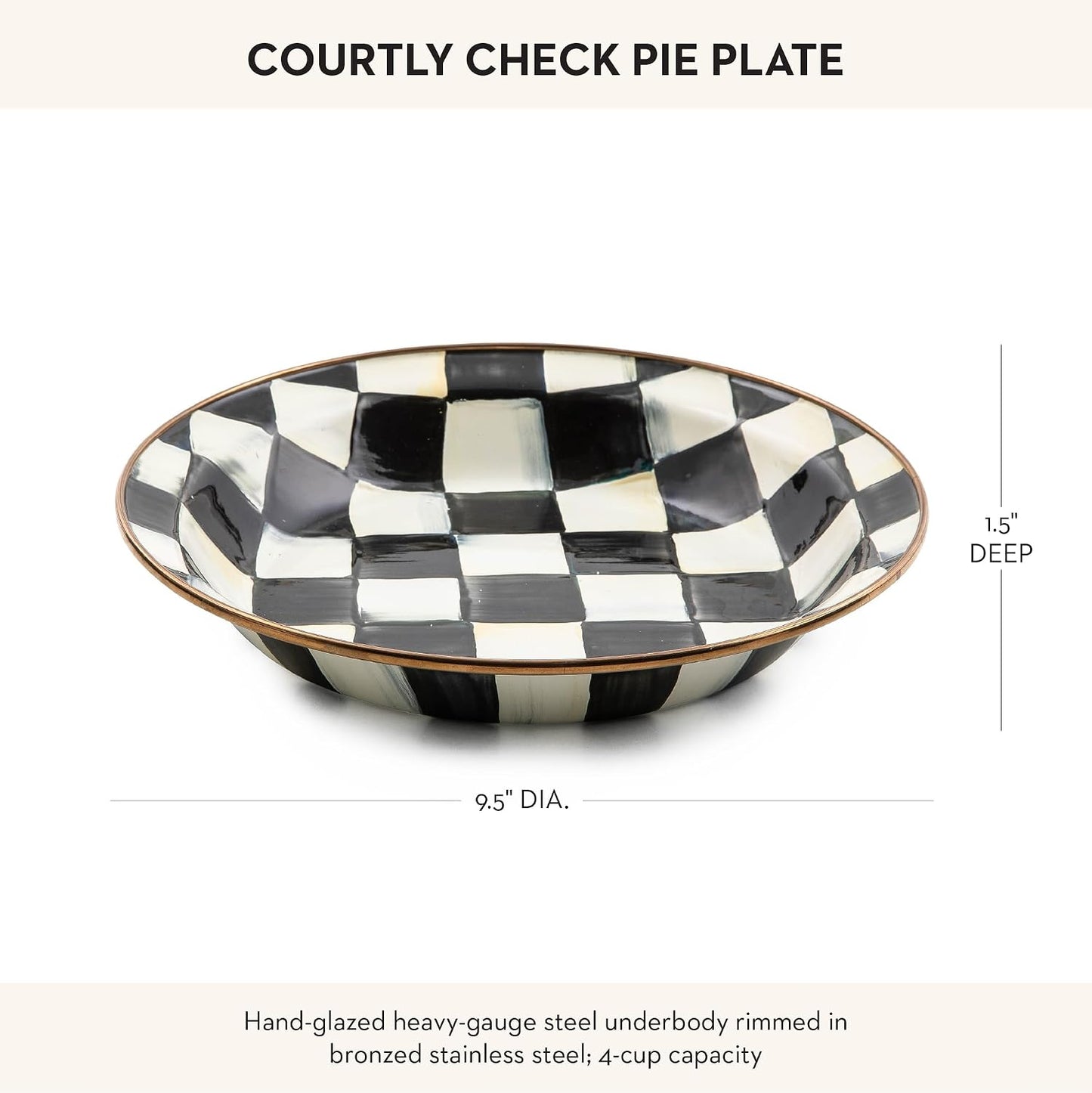 MACKENZIE-CHILDS Enamel Pie Plate, Black-and-White Courtly Check | Hand-painted design, made from enameled steel, ovenproof pie pan for cooking, 9.5" dia. x 1.5" deep, 4-cup capacity
