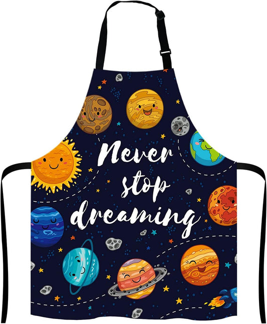 Never Stop Dreaming, motivational Quote, Outer Space Apron, Cute Planets and Star Cluster Solar System Moon and Comets Sun