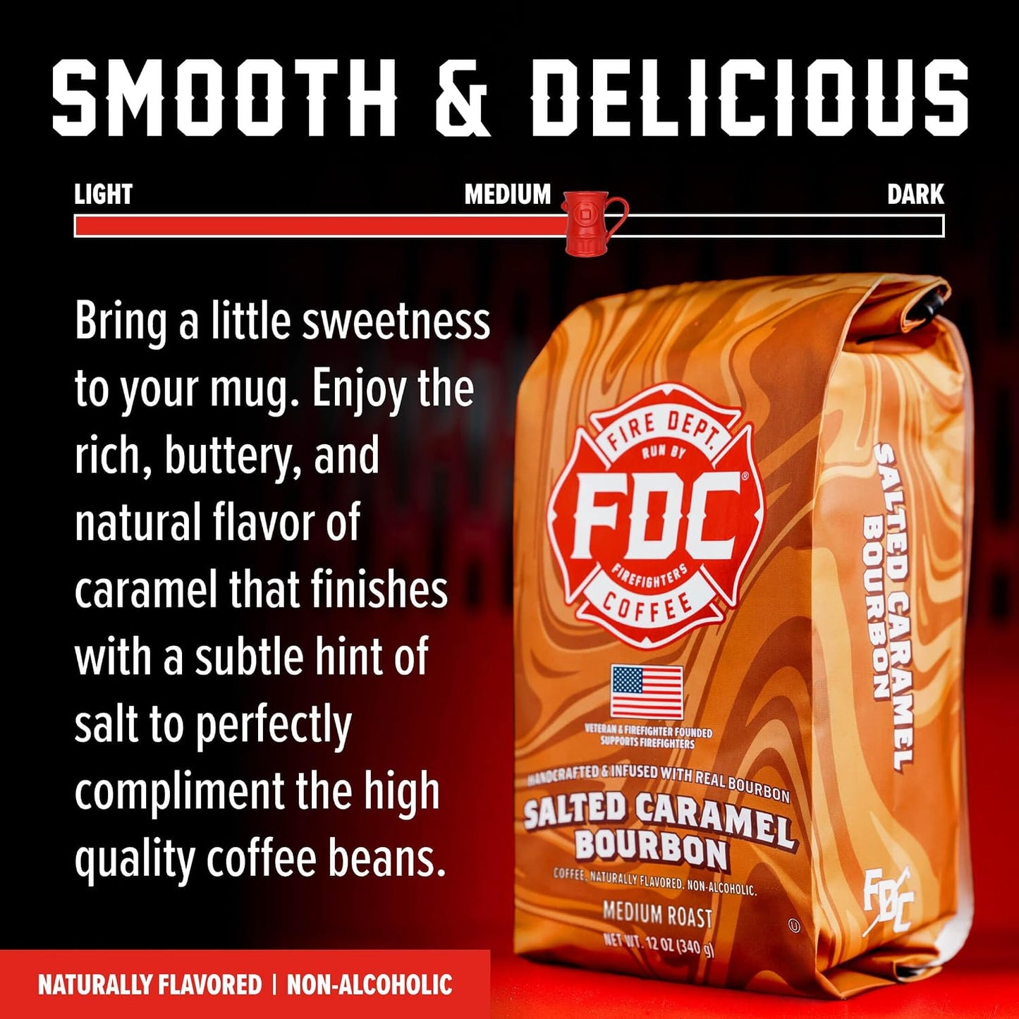 Fire Department Coffee Salted Caramel Bourbon Infused Coffee - 12 oz | Whole Bean Coffee - Gives Back to Firefighters - Medium Roast - Non-Alcoholic - Roasted in the USA - Veteran Owned