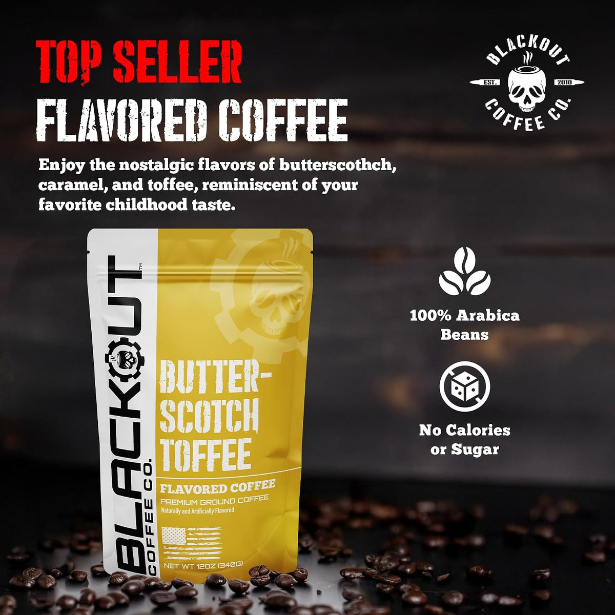 Blackout Coffee Butterscotch Toffee Flavored Ground Coffee – Medium Roast, Smooth Taste, Guilt-Free Indulgence – Freshly Roasted 12oz Pouch.