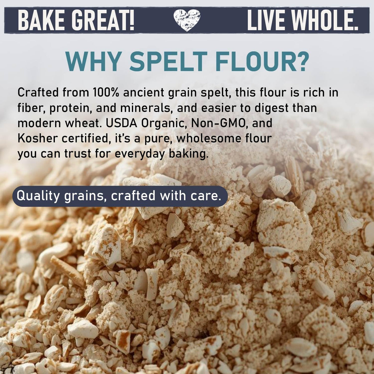 Great River Milling Organic Spelt Flour, Ancient Grain, 5 lb | Organic Whole-Grain Spelt Flour for bread, sourdough, muffins, cookies, pancakes, pizza dough and pastries; mild nutty