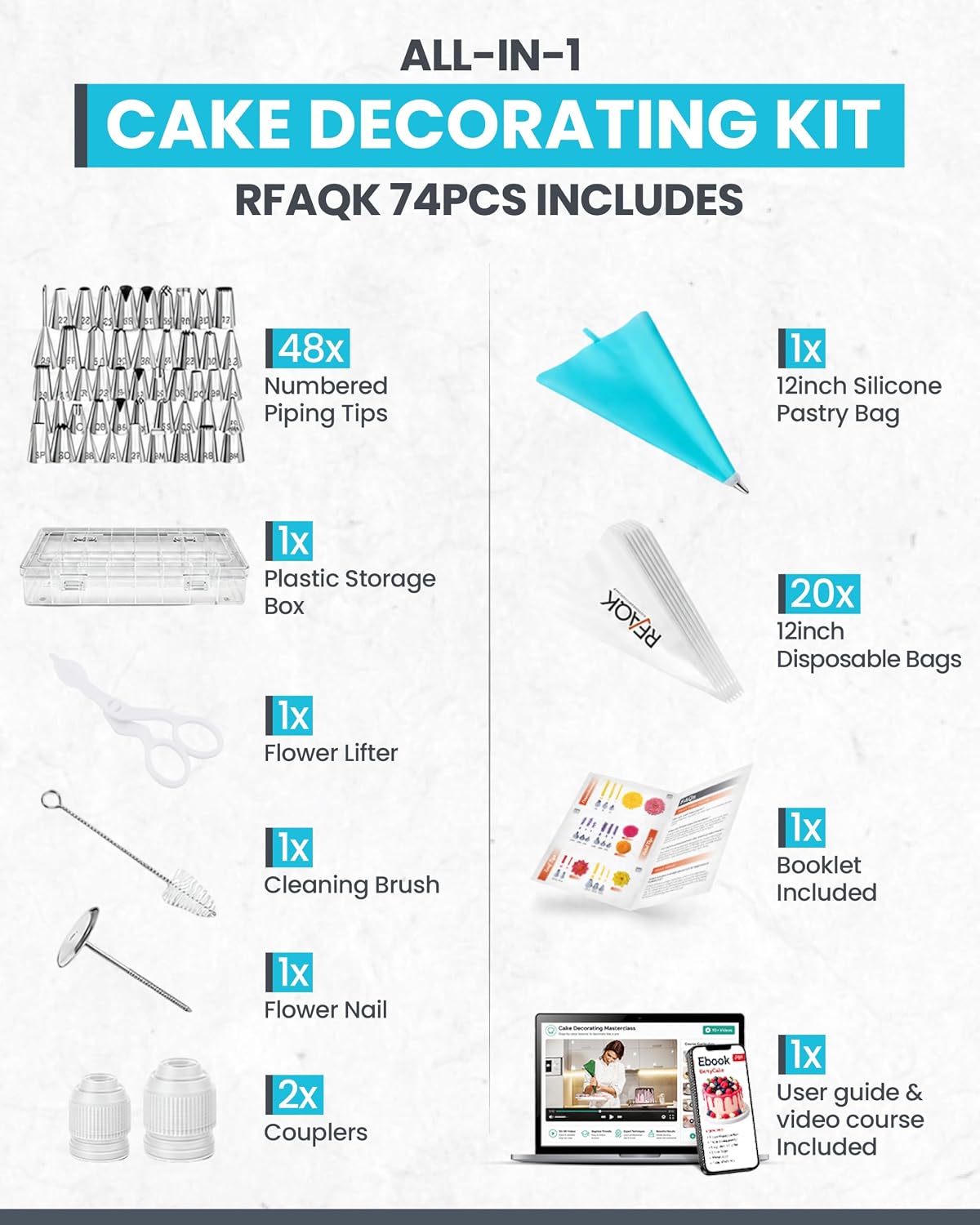 RFAQK 74PCs Icing Piping Bags and Tips Set, Cake Decorating Kit with 48-Numbered Piping Tips, 12inch Anti Burst Pastry Bags, Booklet, E-book &amp; Complete Video Course for Cookie Cupcake Cake Decoration